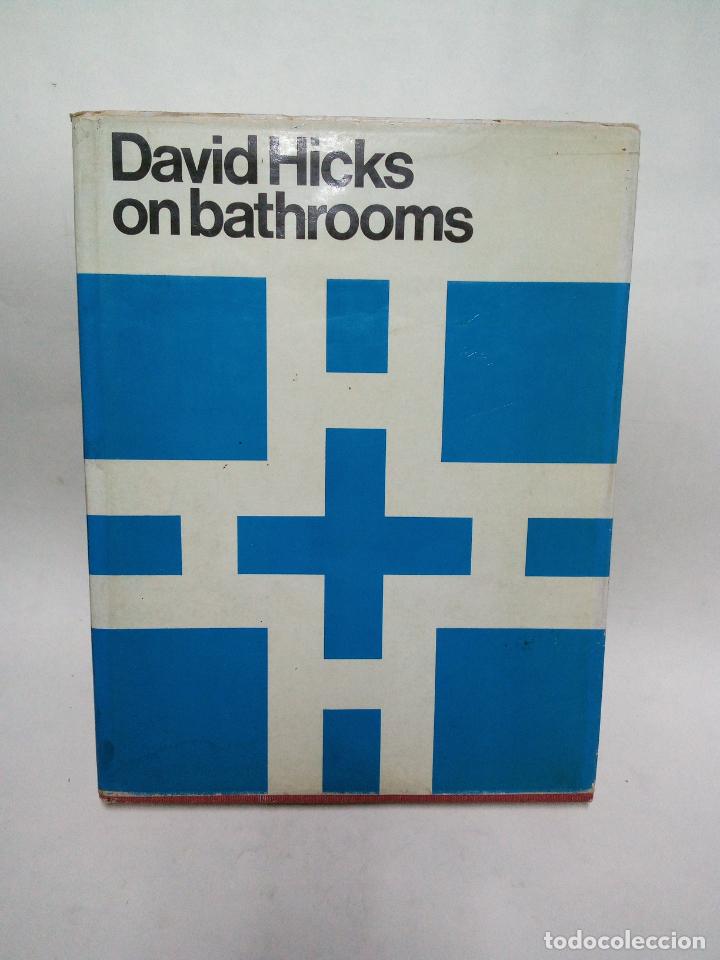 Libros de segunda mano: DAVID HICKS ON BATHROOMS - Foto 1