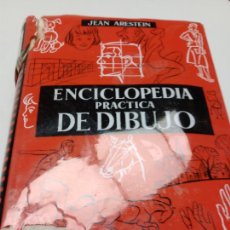 Libros de segunda mano: ENCICLOPEDIA PRACTICA DE DIBUJO. JEAN ARESTEIN - EDICIONES DAIMON 1958. Lote 386635769