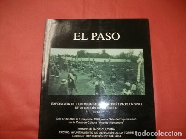 Libros de segunda mano: EXPOSICI&Oacute;N FOTOGRAF&Iacute;AS DE ANTIGUO PASO EN VIVO DE ALHAUR&Iacute;N DE LA TORRE (1913)