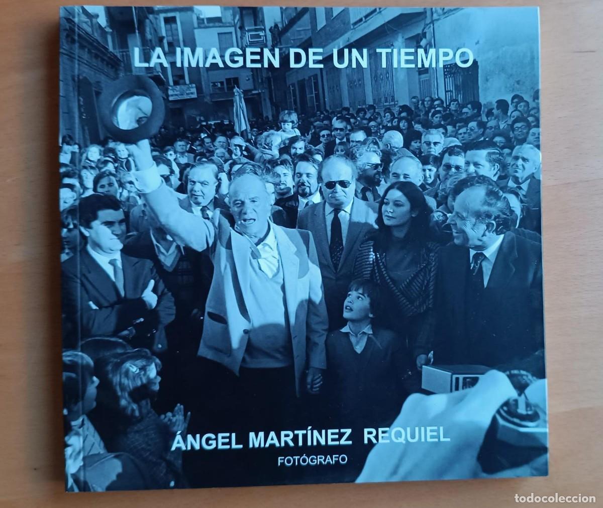 Second hand books: La imagen de un tiempo de &Aacute;ngel Mart&iacute;nez Requel