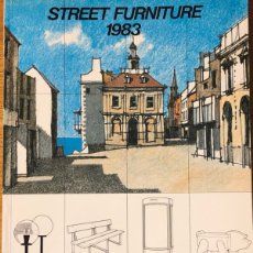 Libros de segunda mano: STREET FURNITURE 1983. THE DESIGN COUNCIL. LONDON. MUY RARO.