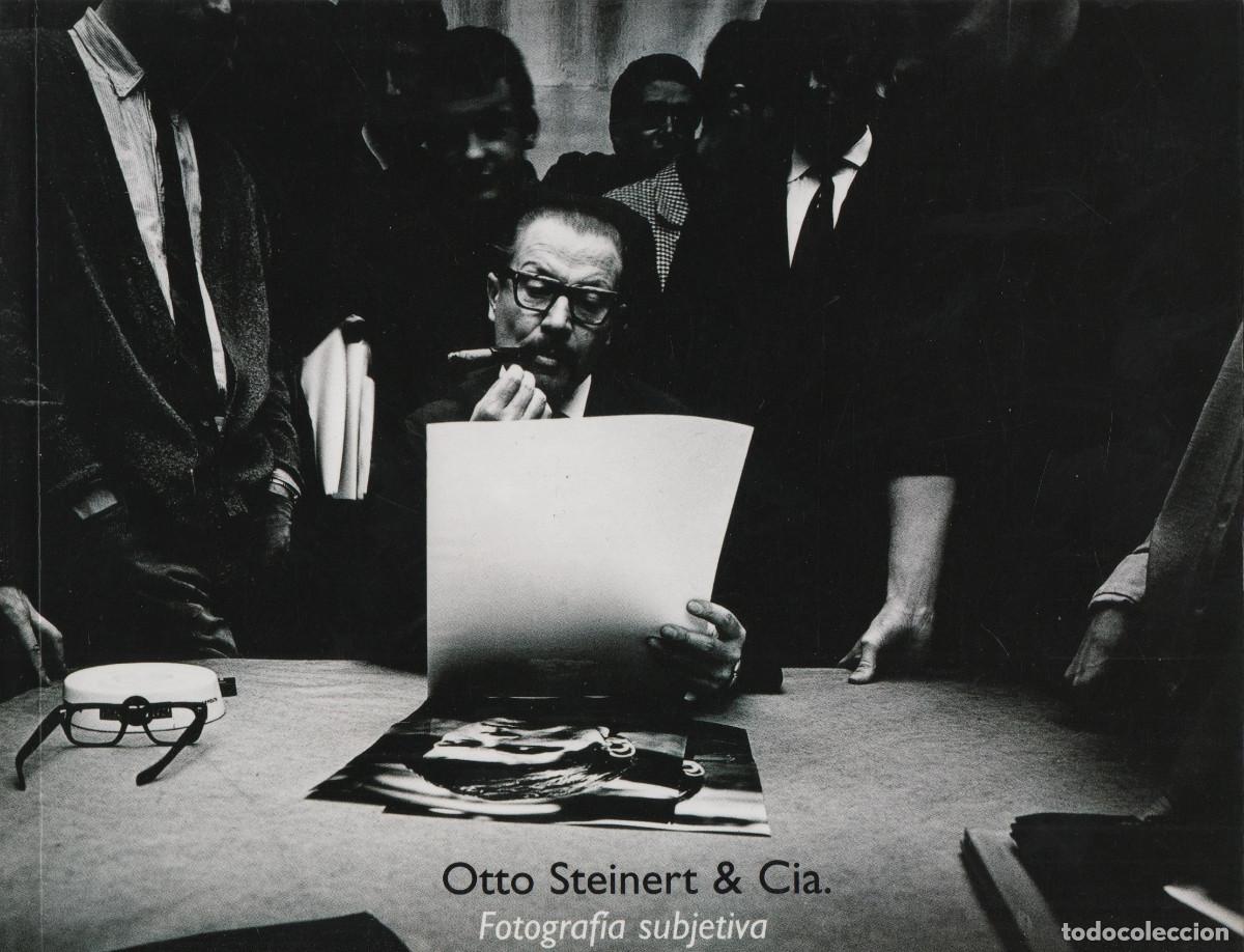 Second hand books: Otto Steinert & Cia. Fotograf&iacute;a subjetiva. 100bbk. 2006.