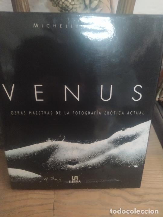 Second hand books: MAGNIFICO LIBRO VENUS OBRAS MAESTRAS DE LA FOTOGRAFIA EROTICA ACTUAL MICHELLE OLEY