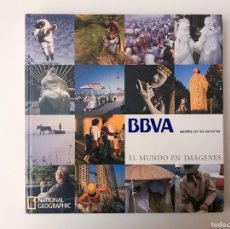 Libros de segunda mano: EL MUNDO EN IMAGENES - EDICION PARA BBVA - RBA/NATIONAL GEOGRAPHIC