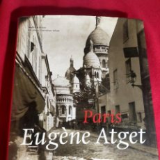 Libros de segunda mano: PARIS - EUGENE ATGET 1857 - 1927 - ANDREAS KRASE. Lote 393900079