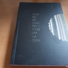 Libros de segunda mano: I CURSO DE DISEÑO Y COMUNICACIÓN / CONS 1-4 D / JUVENTUD, IBERCAJA, GOBIERNO DE ARAGON. Lote 401799659