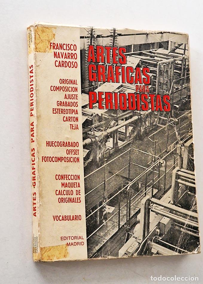 Libri di seconda mano: ARTES GR&Aacute;FICAS PARA PERIODISTAS - NAVARRO CARDOSO, Francisco