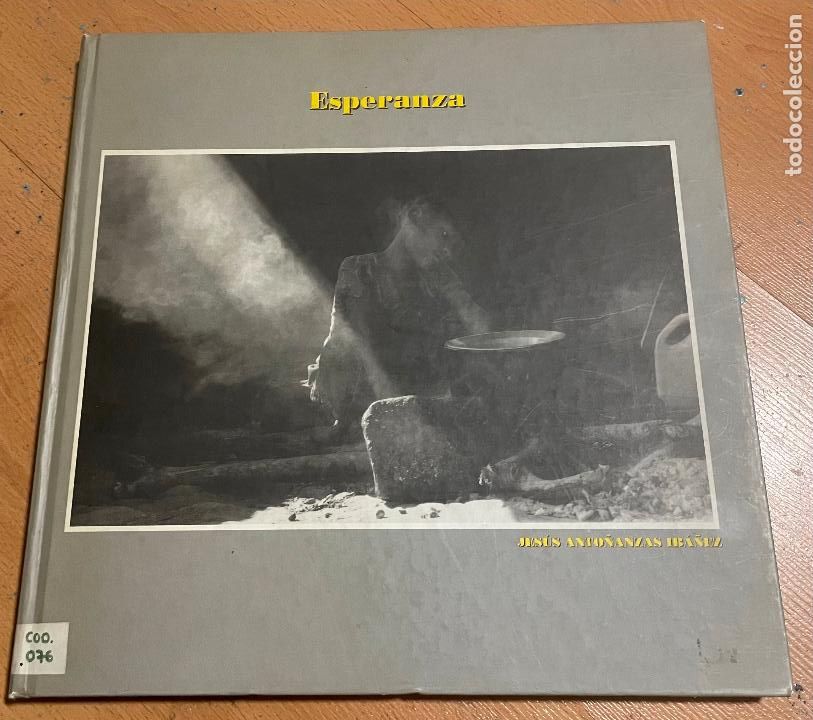 Second hand books: ESPERANZA, Jesus Anto&ntilde;anzas Iba&ntilde;ez