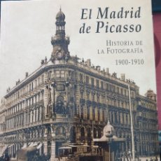 Libros de segunda mano: EL MADRID DE PICASSO. HISTORIA DE LA FOTOGRAFIA 1900 - 1910. - GUERRA DE LA VEGA, RAMON.. Lote 402413609