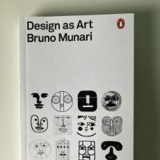 Libros de segunda mano: DESIGN AS ART, BRUNO MUNARI, LONDON 2008 PENGUIN BOOKS. Lote 403259744