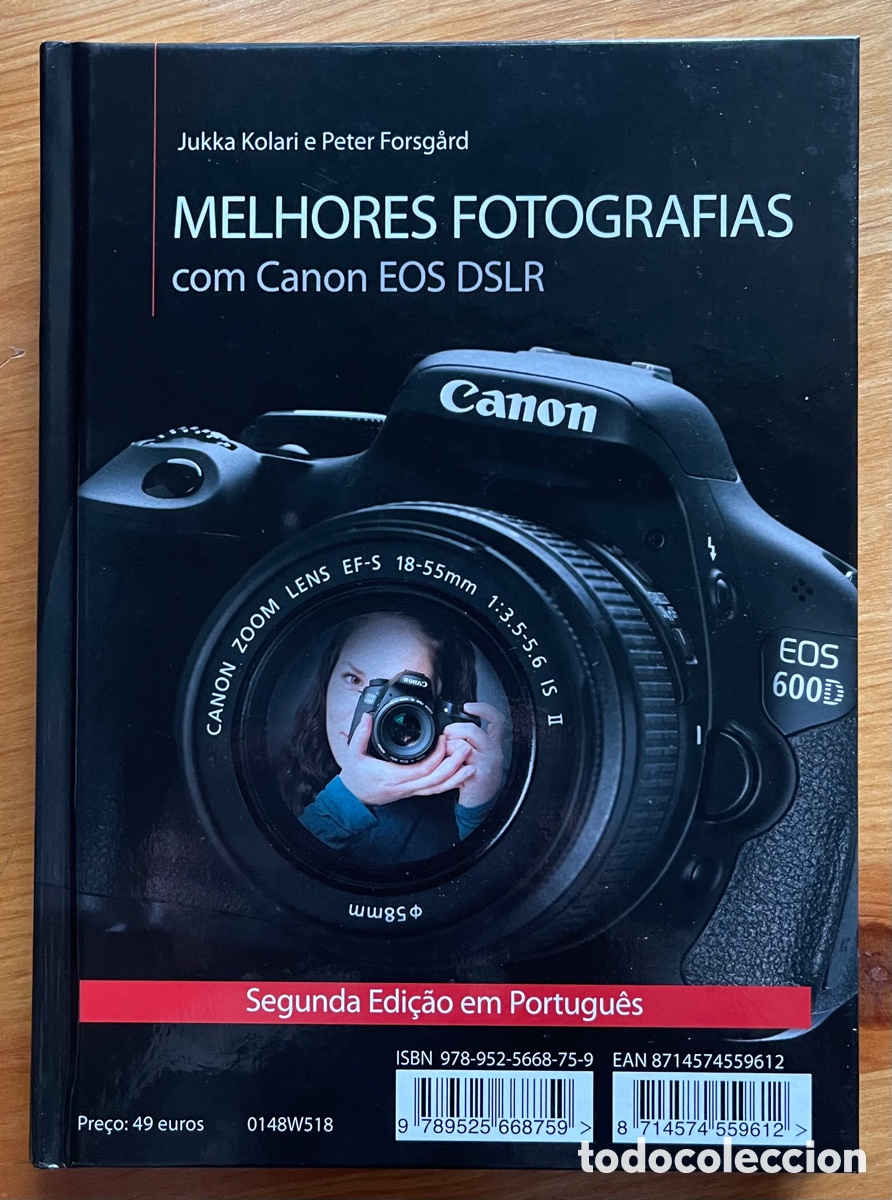 Gebrauchte B&uuml;cher: MEJORES IM&Aacute;GENES CON LAS C&Aacute;MARAS R&Eacute;FLEX CANON EOS. MELHORES FOTOGRAFIAS COM CANON EOS DSLR.