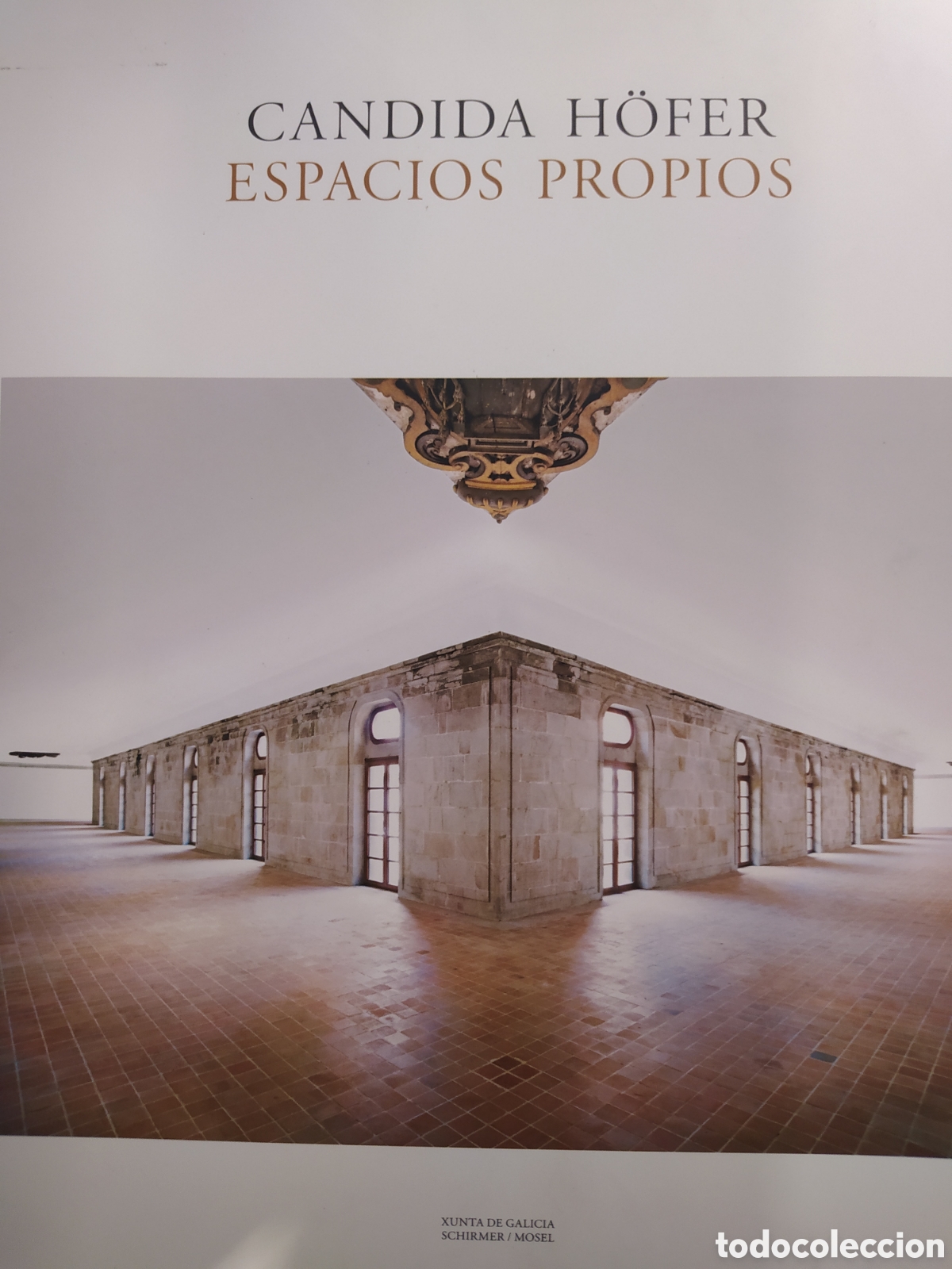 Second hand books: Espacios propios. C&aacute;ndida Hofer