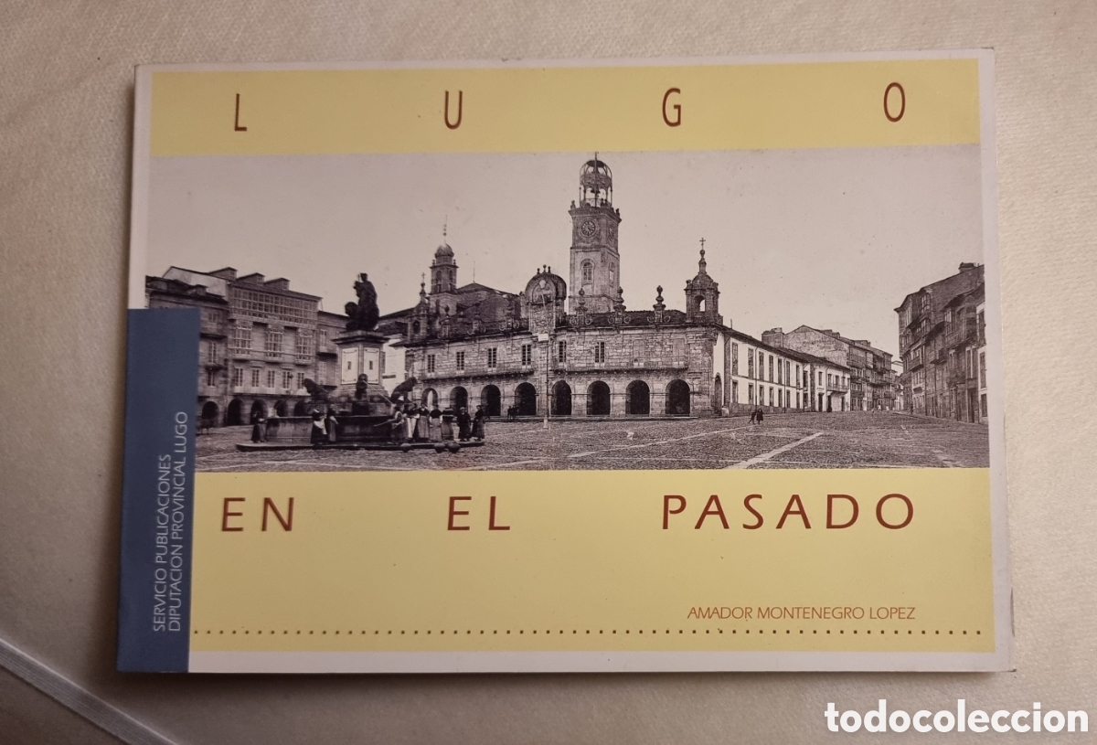 Second hand books: LUGO EN EL PASADO