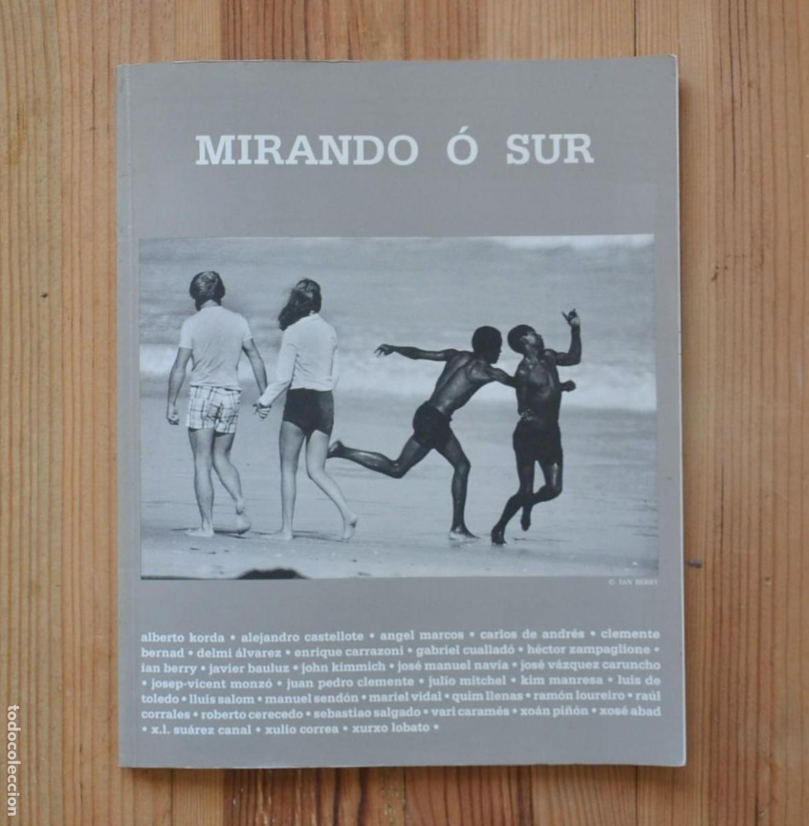 Second hand books: MIRANDO &Oacute; SUR libro de fotograf&iacute;as Photobook 1992