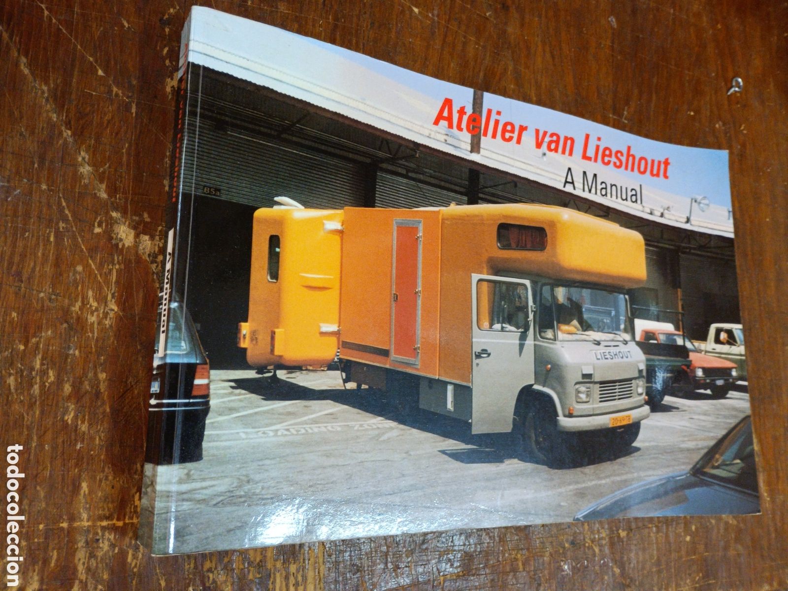 Libri di seconda mano: Atelier Van Lieshout: A Manual Publicado por Museum Boijmans van Beuningen, 1997