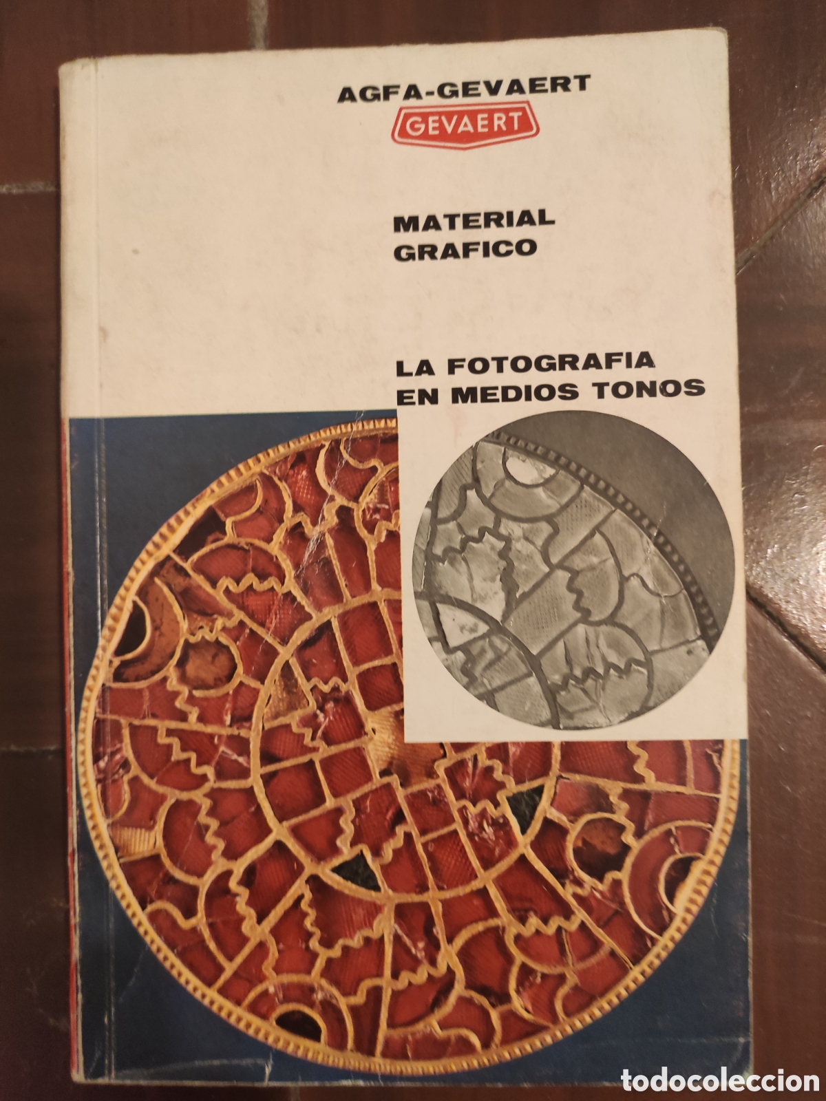 Second hand books: AGFA-GEVAERT. Material Gr&aacute;fico. La fotograf&iacute;a en medios tonos.