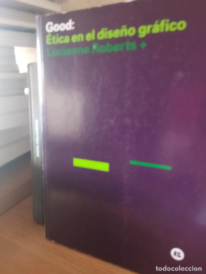 Libri di seconda mano: Good &eacute;tica en el dise&ntilde;o gr&aacute;fico