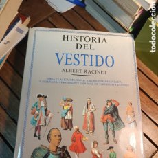 Libros de segunda mano: HISTORIA DEL VESTIDO - ALBERT RACINET LIBSA