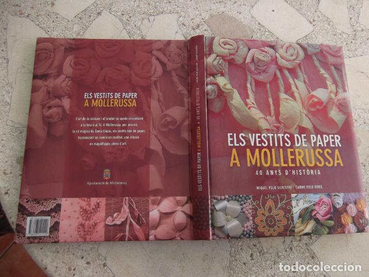 Gebrauchte B&uuml;cher: Els vestits de paper a Mollerussa, 40 anys de historia, Miquel Polo Silvestre y Carme Polo Vives