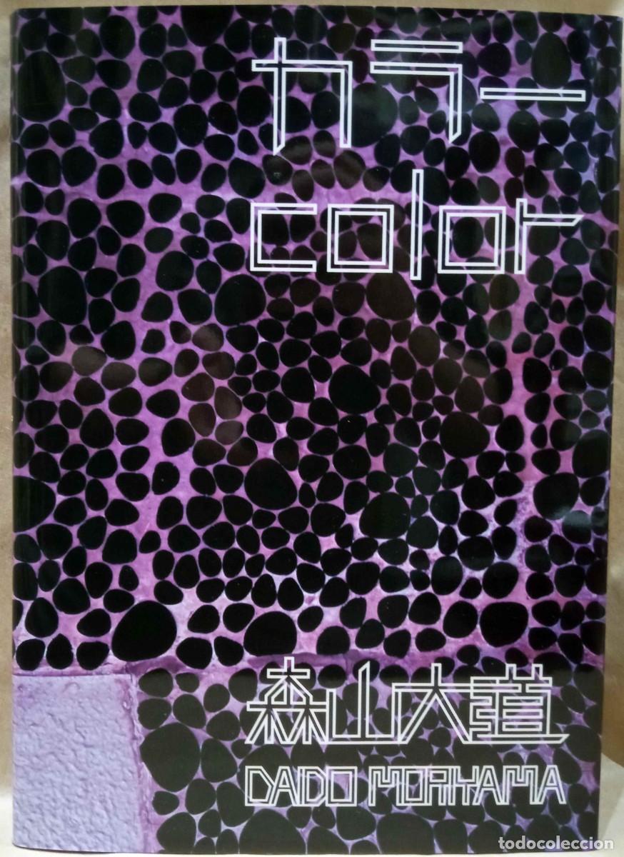 Libros de segunda mano: DAIDO MORIYAMA - COLOR. GETSUYOSHA, 2012.