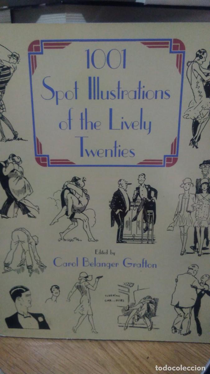 Libri di seconda mano: 1001 SPOT ILLUSTRATIONS OF THE LIVELY TWENTIES, CAROL BELANGER GRAFTON, DOVER INK