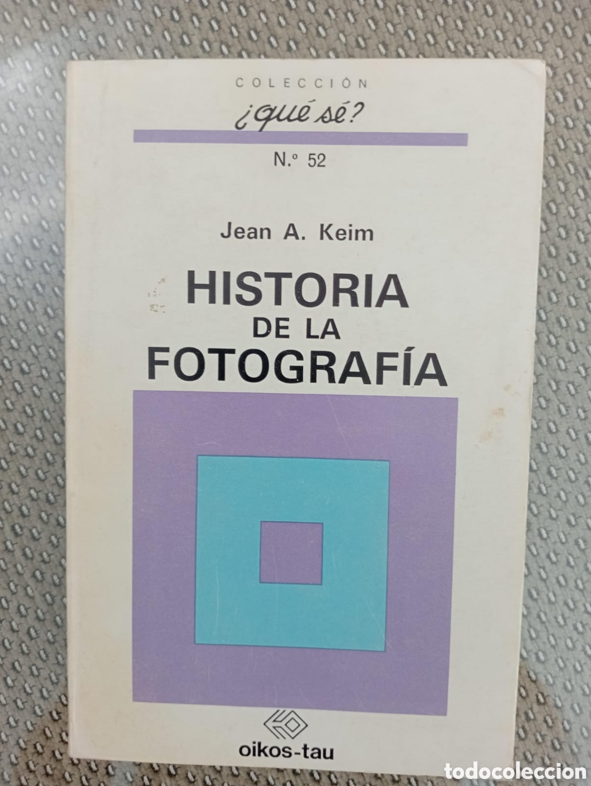 Gebrauchte B&uuml;cher: HISTORIA DE LA FOTOGRAFIA / JEAN A KEIM
