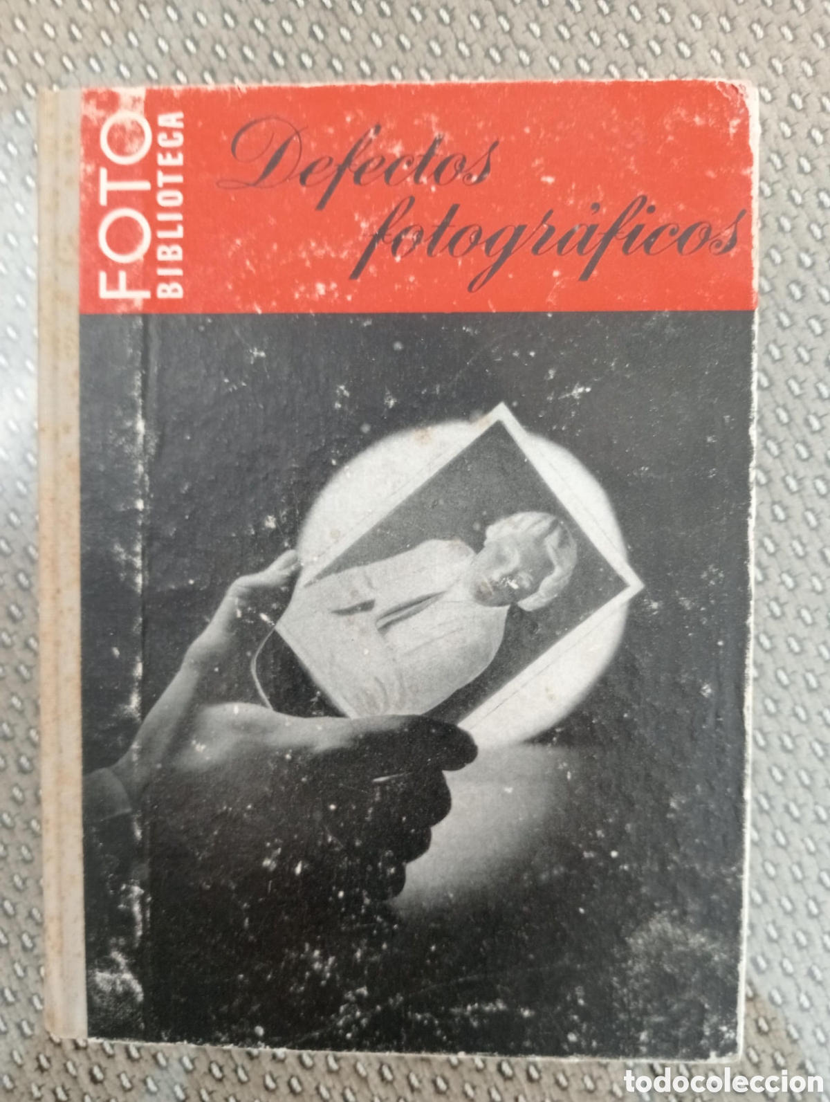 Gebrauchte B&uuml;cher: Defectos fotogr&aacute;ficos / A. Merryweather