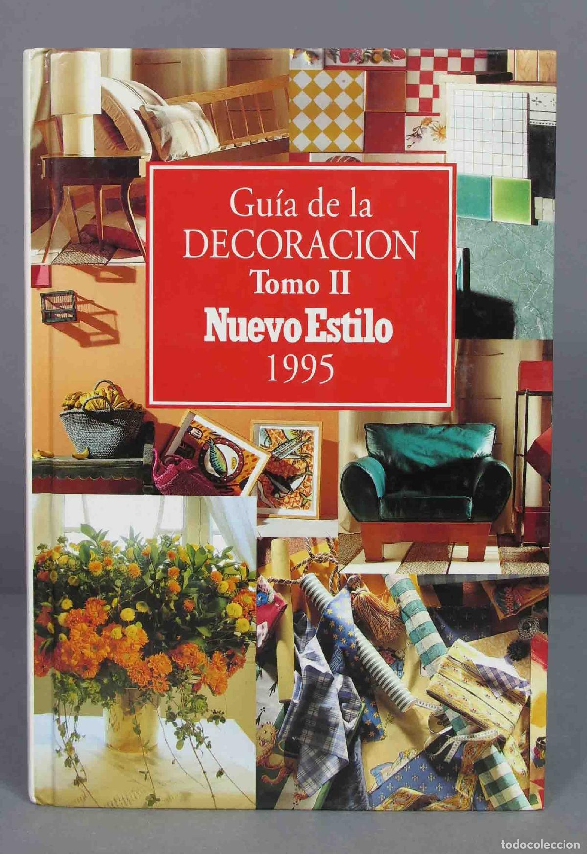 Gebrauchte B&uuml;cher: Gu&iacute;a de la decoraci&oacute;n. Tomo II. Nuevo Estilo 1995