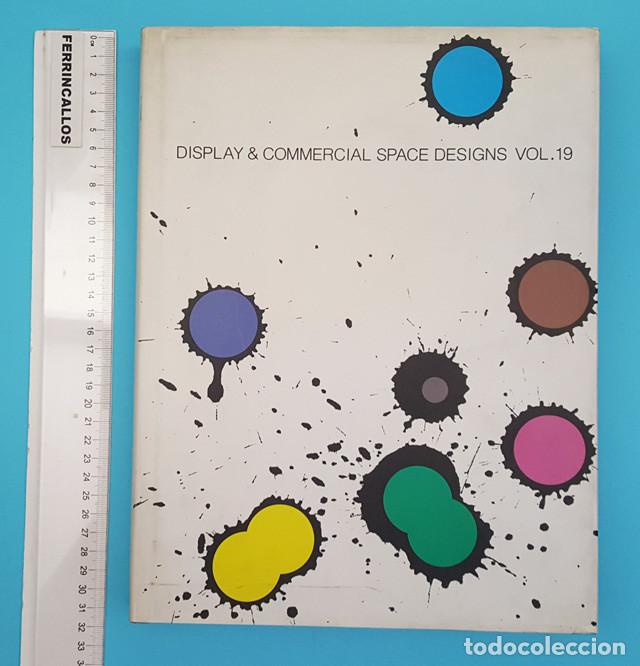 Gebrauchte B&uuml;cher: DISPLAY & COMMERCIAL SPACE DESIGN VOL. 19, TAPA DURA CON SOBRECUBIERTA