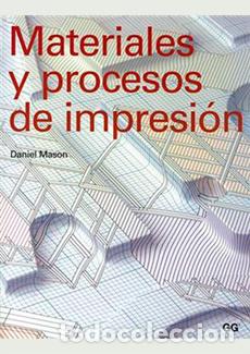 Libros de segunda mano: Materiales y procesos de impresi&oacute;n. - MASON, Daniel.- - Foto 1