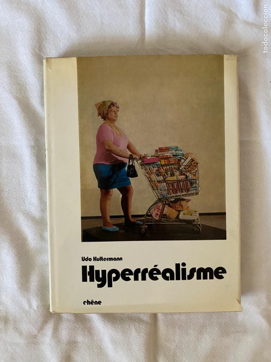 Libros de segunda mano: Hyperr&eacute;alisme. Udo Kulternmann. Ch&ecirc;ne - Foto 1