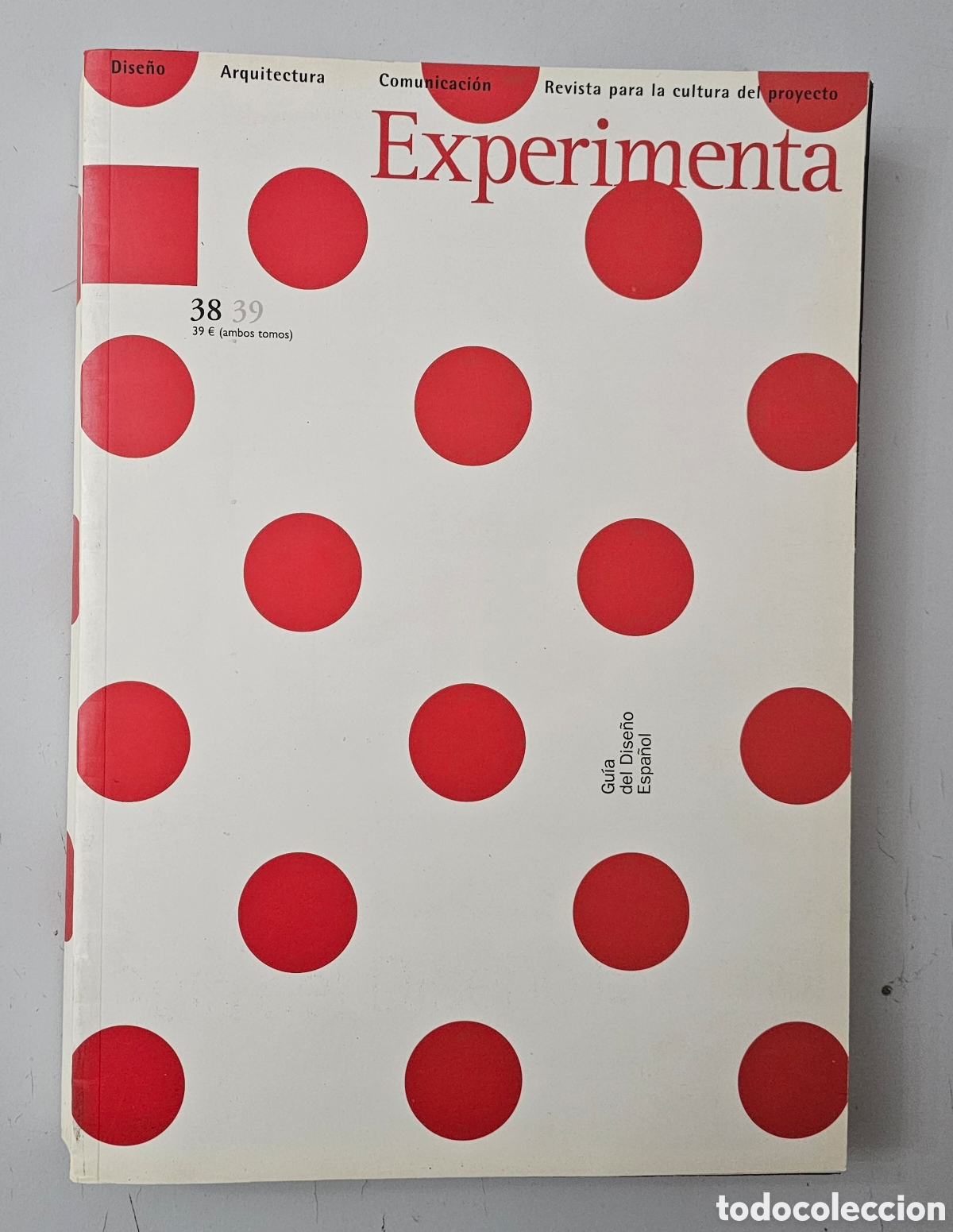 Gebrauchte B&uuml;cher: LIBRO REVISTA EXPERIMENTA N&deg;38/39 (Gu&iacute;a de dise&ntilde;o espa&ntilde;ol)