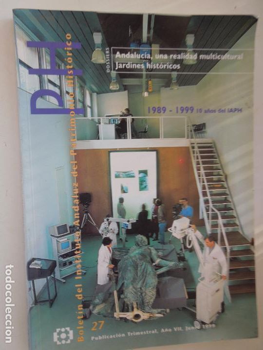 Gebrauchte B&uuml;cher: BOLETIN INST. ANDALUZ PATRIMONIO HISTORICO - ANDALUCIA UNA REALIDAD MULTICULTURAL N&ordm; 27 - 1989-1999