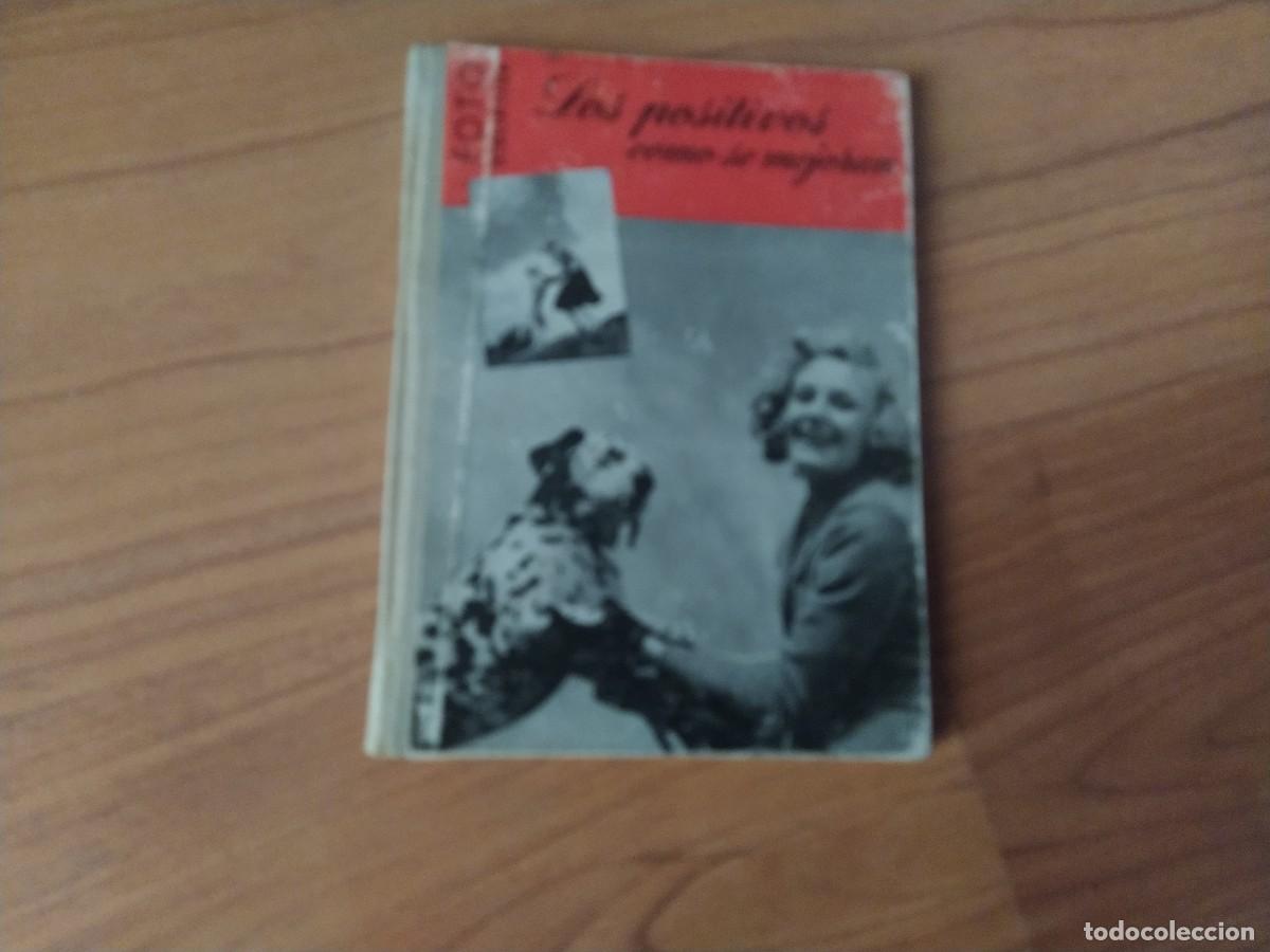 Libri di seconda mano: LOS POSITIVOS COMO SE MEJORAN.- F. W . FRERK.- FOTO BIBLIOTECA primera edicion