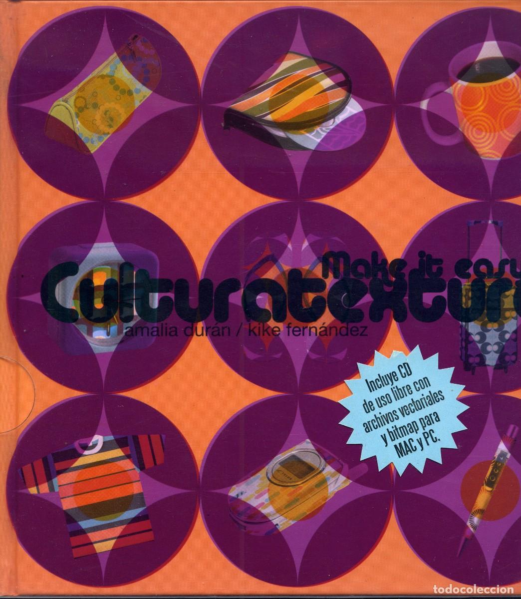 Gebrauchte B&uuml;cher: AMALIA DUR&Aacute;N/KIKE FERN&Aacute;NDEZ - &rdquo;CULTURATEXTURA&rdquo; - DISE&Ntilde;O GR&Aacute;FICO - INCLUYE CD