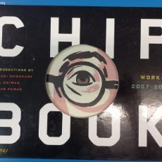 Libri di seconda mano: CHIP BOOK / HARUKI MURAKAMI Y OTROS / RIZZOLI, NEW YORK 2017