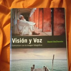 Libri di seconda mano: VISIÓN Y VOZ (COMUNICAR CON LA IMAGEN FOTOGRÁFICA), DE DAVID DUCHEMIN. ANAYA PHOTO CLUB, 2011