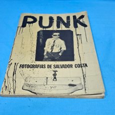 Libros de segunda mano: PUNK - FOTOGRAFIAS DE SALVADOR COSTA - STAR BOOK SPECIAL - 1977 PHOTOBOOK SPAIN
