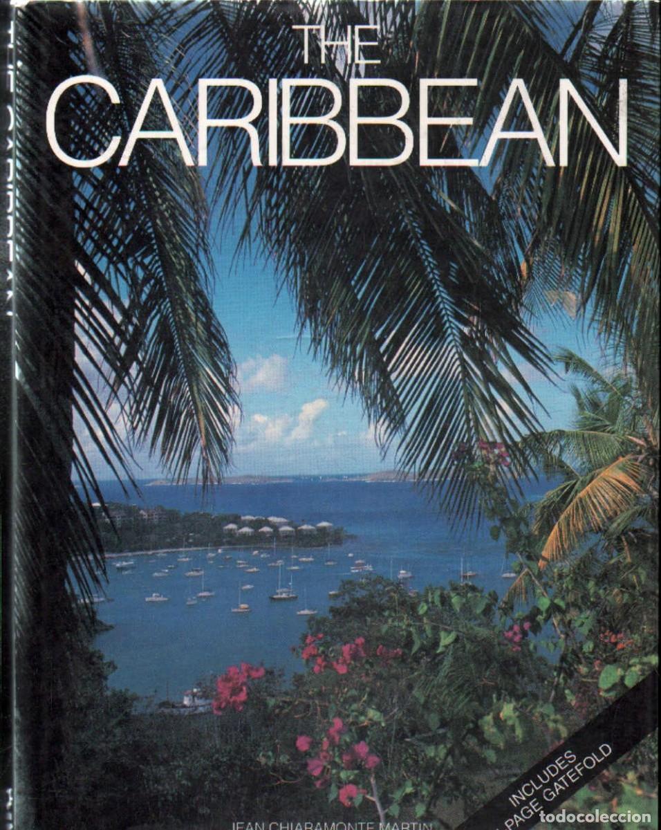 Libri di seconda mano: THE CARIBBEAN. CHIARAMONTE MARTIN, JEAN. A-FOTO-825