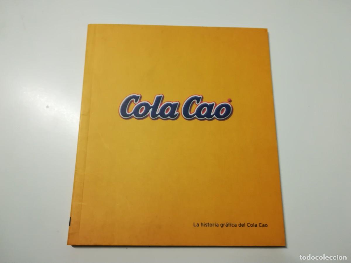 Libri di seconda mano: LA HISTORIA GR&Aacute;FICA DEL COLA CAO , SALVAT , COMO NUEVO