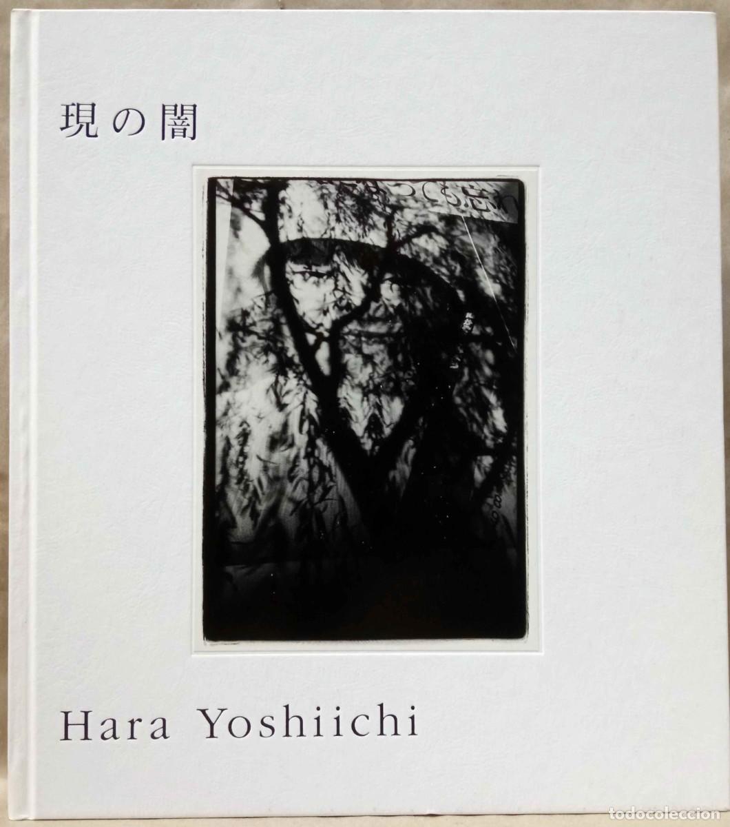 Libri di seconda mano: HARA YOSHIICHI - UTSUTSU NO YAMI. SOKYU-SHA, 2008. (FIRMADO)