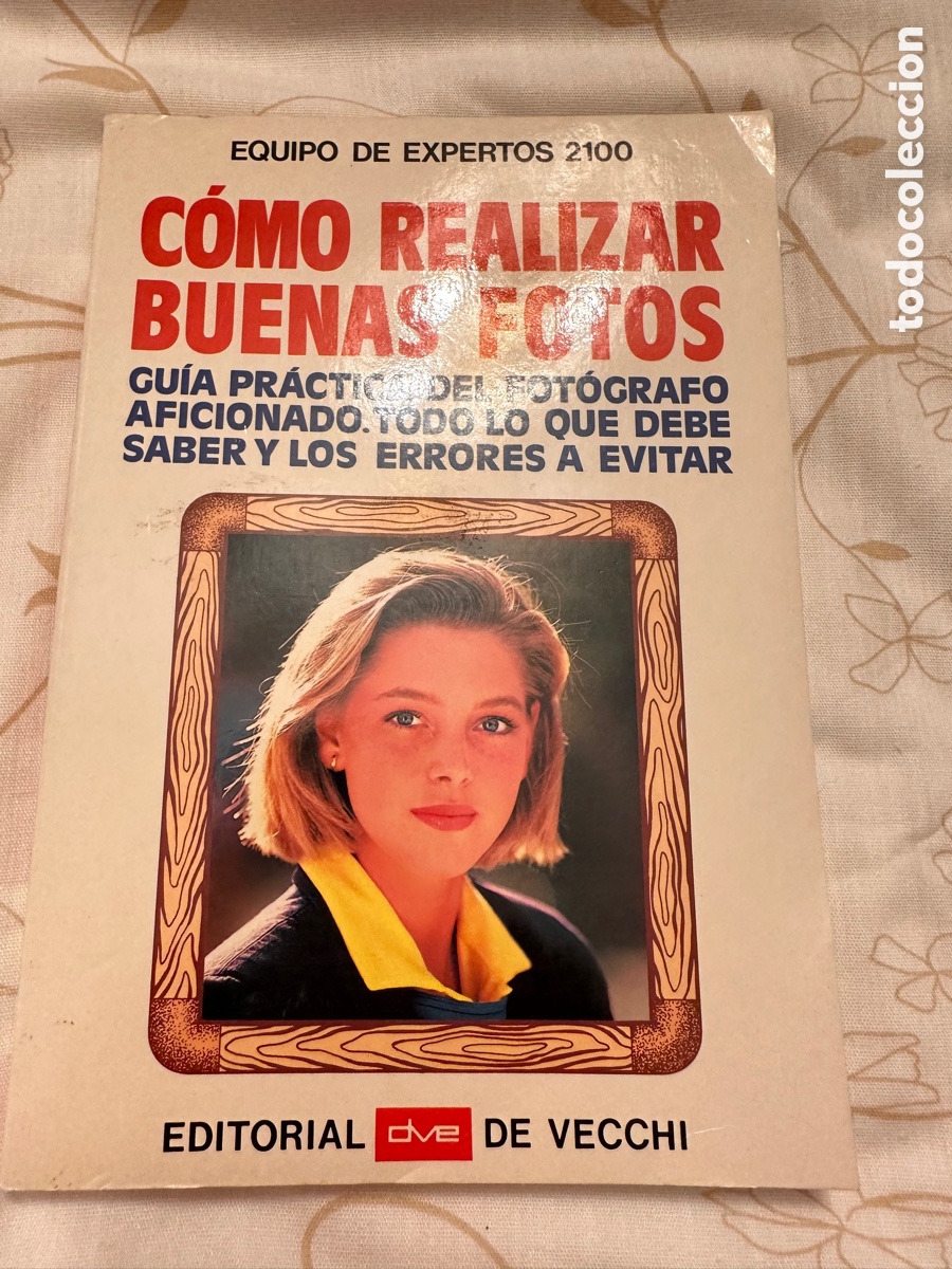 Gebrauchte B&uuml;cher: C&oacute;mo realizar buenas fotos editorial De vecchi