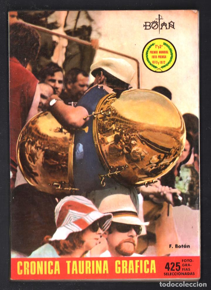 Second hand books: FERNANDO BOT&Aacute;N CR&Oacute;NICA TAURINA GR&Aacute;FICA 1976 EDAUTOR 1976 1&ordf; EDICI&Oacute;N I.S.B.N. 84-400-9799-9 425 FOTOS