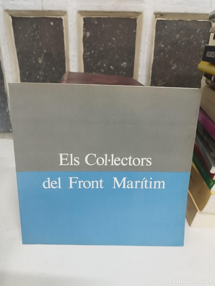 Libros de segunda mano: ELS COL&middot;LECTORS FRONT MARITIM. - Foto 1