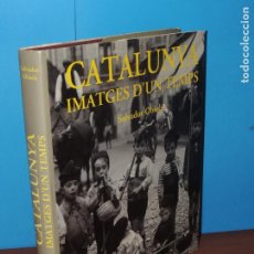 Libros de segunda mano: CATALUNYA IMATGES D'UN TEMPS. (1900-1936).-SALVADOR OBIOLS