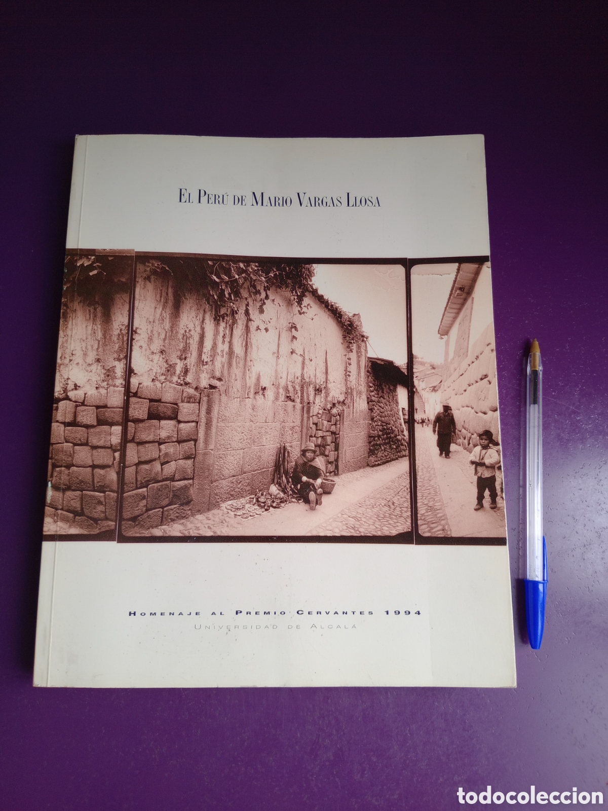 Second hand books: EL PERU D MARIO VARGAS LLOSA, UNIV D ALCALA, FOTOS, parralejo, castellote, mariel vidal, morgana etc