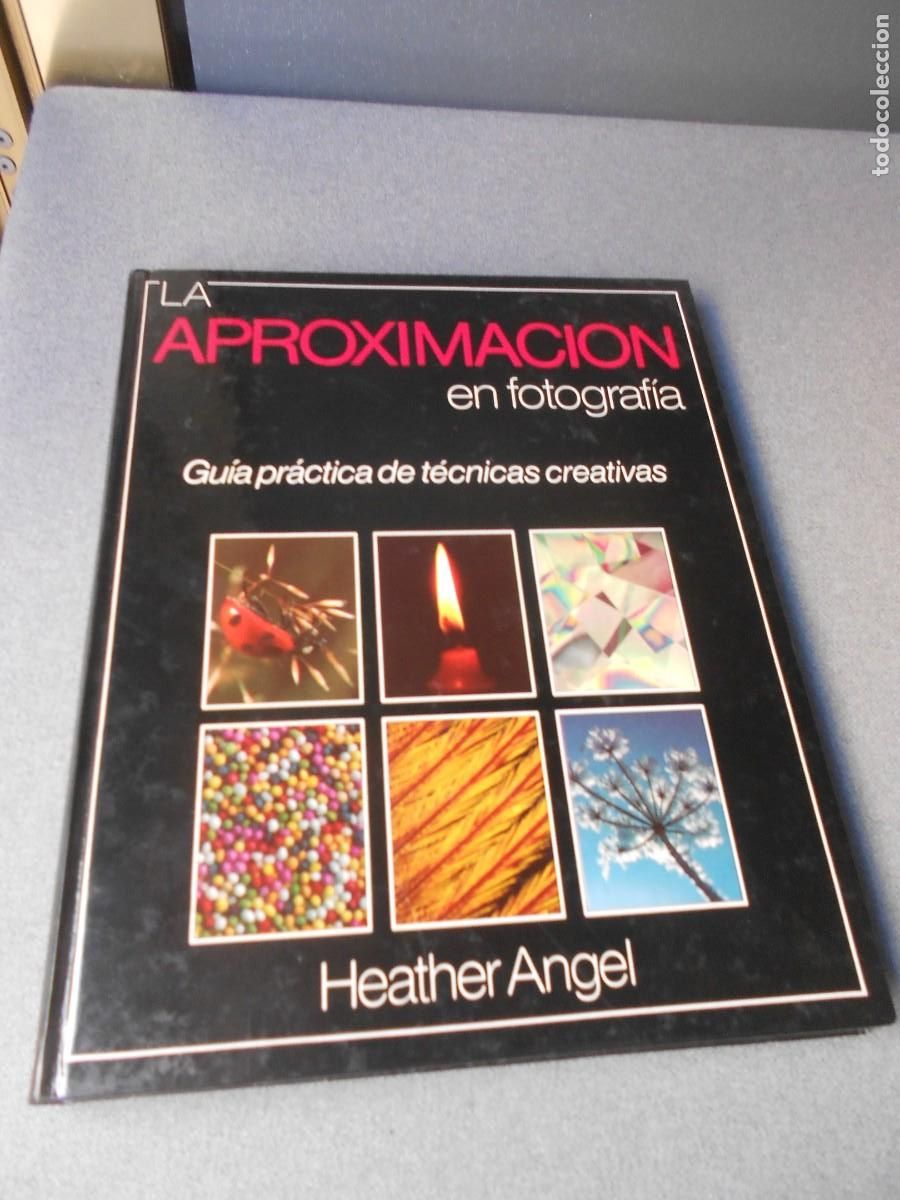 Libri di seconda mano: LA APROXIMACION EN FOTOGRAFIA