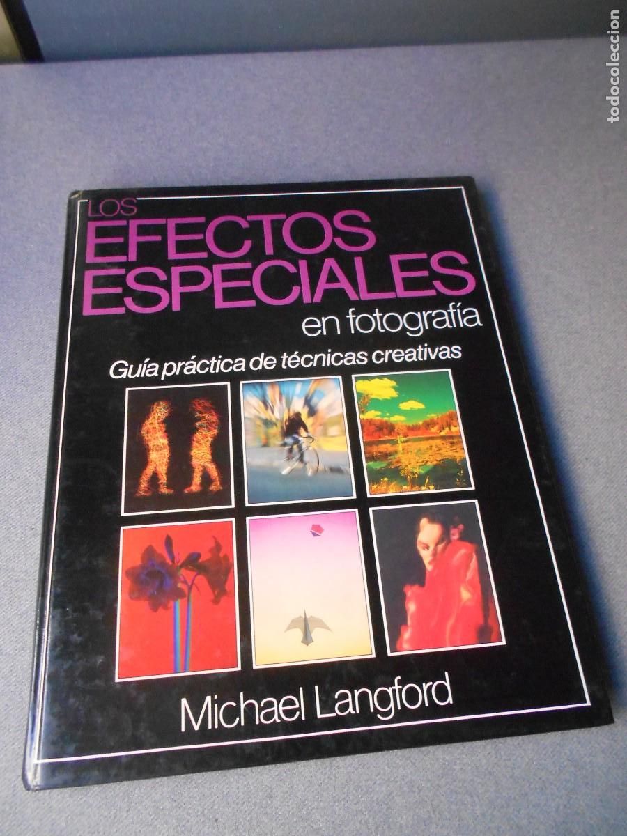 Libri di seconda mano: LOS EFECTOS ESPECIALES EN FOTOGRAFIA