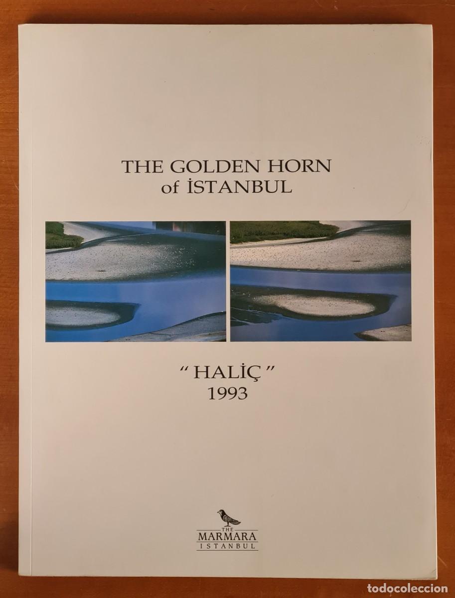 Gebrauchte B&uuml;cher: The Golden Horn of &Iacute;stanbul Hal&iacute;&ccedil; 1993 Fotograf&iacute;a Edici&oacute;n Limitada Firmada Numerada 231/500 Turqu&iacute;a