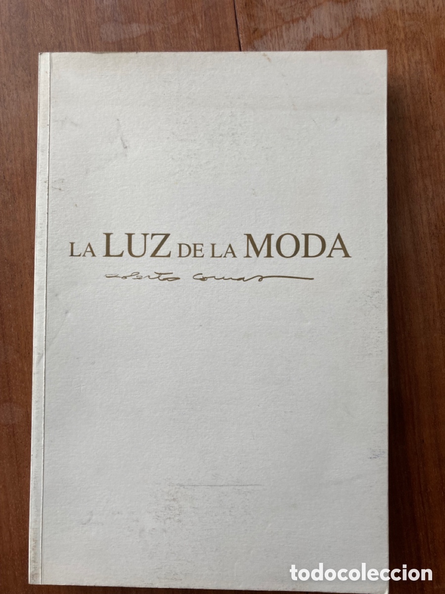 Gebrauchte B&uuml;cher: Luz de la moda